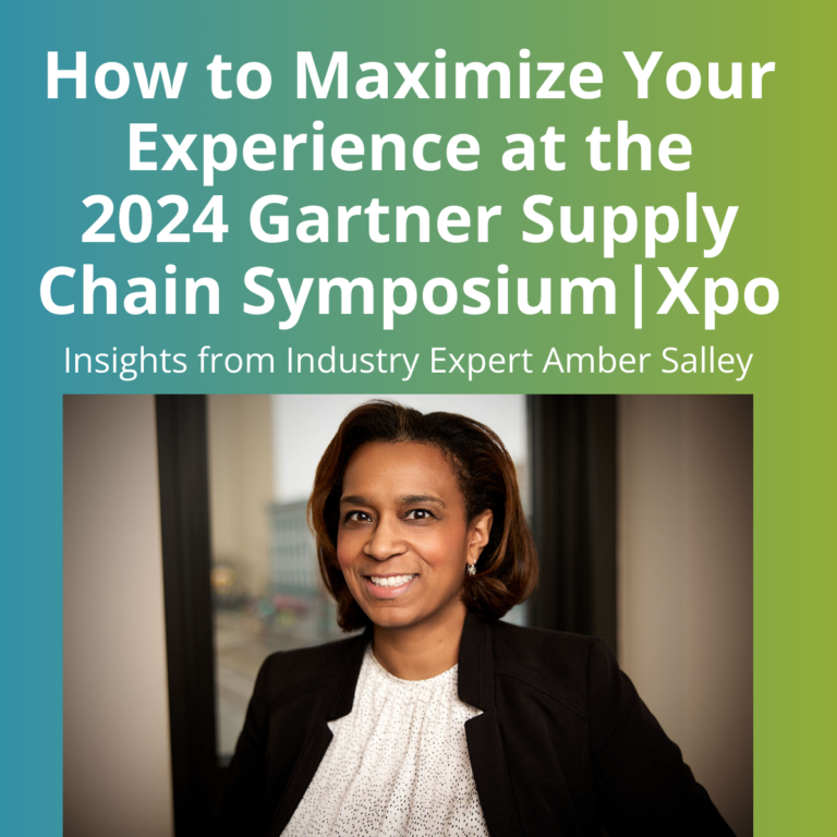 How to Maximize Your Experience at the 2024 Gartner Supply Chain Symposium