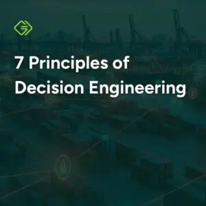 7 Principle of Decision Engineering